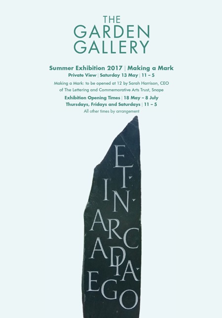 Info and exhibtion invitation - The Garden Gallery - MAKING A MARK